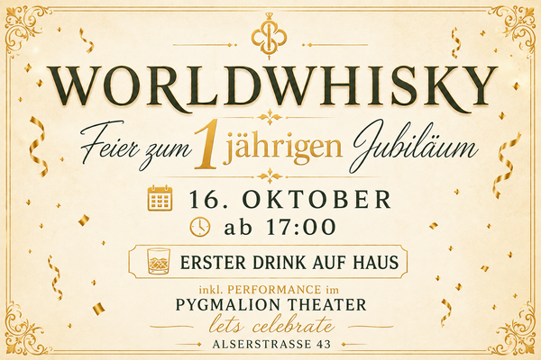 Worldwhisky Jahresfeier